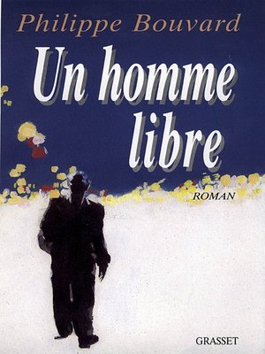 cover image of Un homme libre